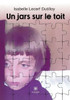Un jars sur le toit
