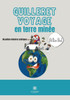 Guilleret voyage en terre minée