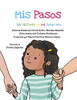 Mis Pasos : La Historia de mi Adopción