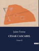 César Cascabel: Tome II