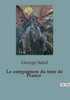 Le compagnon du tour de France