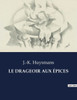 Le Drageoir Aux Ã‰pices