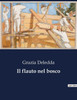 Il flauto nel bosco