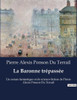La Baronne trépassée: Un roman fantastique et de science-fiction de Pierre Alexis Ponson Du Terrail