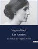 Les AnnÃ©es: Un roman de Virginia Woolf
