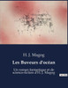 Les Buveurs d'ocÃ©an: Un roman fantastique et de science-fiction d'H. J. Magog