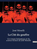 La Cité du gouffre: Un roman fantastique et de science-fiction de José Moselli