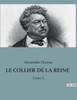 Le Collier de la Reine: Tome 2