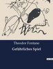 GefÃ¤hrliches Spiel