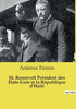 M. Roosevelt PrÃ©sident des Ã‰tats-Unis et la RÃ©publique d'HaÃ¯ti