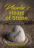 Phoebe's Heart of Stone - 9781736710531