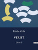 Vérité: Livre I