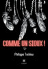 Comme un Sioux !