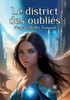 Le district des oubliés