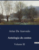 Antologia de contos: Volume III