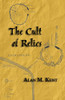 The Cult of Relics: Devôcyon an Greryow
