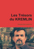 Les TrÃ©sors du KREMLIN