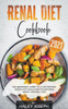 Renal Diet Cookbook 2021