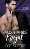 Faux FiancÃ© Royal