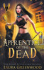 Apprentice Of The Dead