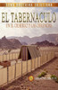 El TabernÃ¡culo: En el Desierto y las Ofrendas