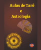 Aulas de TarÃ´ e Astrologia
