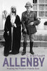 Allenby : Making the Modern Middle East