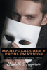 Manipuladores y ProblemÃ¡ticos