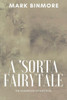 A 'Sorta Fairytale