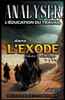 Analyse de L'enseignement du Travail dans l'Exode: De L'esclavage à la Libération