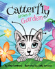 Catterfly Grows a Garden - 9781733153973
