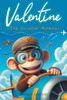 Valentine, The Aviator Monkey