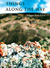 Things Along the Way : Images from Texas