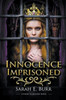Innocence Imprisoned