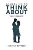 Something to Think About : Relationships