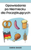 Opowiadania po Niemiecku dla Początkujących