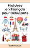 Histoires en FranÃ§ais pour DÃ©butants