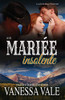 Leur mariée insolente : Grands caractères