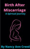 Birth After Miscarriage