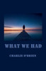 What We Had
