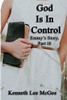 God Is In Control : Emmy's Story, Part 18