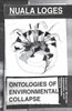 Ontologies of Environmental Collapse