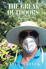 The Great Outdoors : Poems - 9781796099195