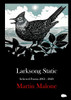 Larksong Static : Selected Poems 2005-2020