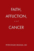 Faith, Affliction, and Cancer
