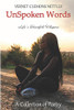 UnSpoken Words : Life's Heartfelt Whispers