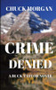 Crime Denied : A Buck Taylor Novel (Book 5)