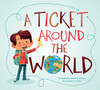 A Ticket Around the World (Updated Edition)