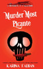 Murder Most Picante : A DragonEye, PI Story