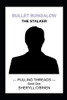 Bullet Bungalow : A Pulling Threads Novella